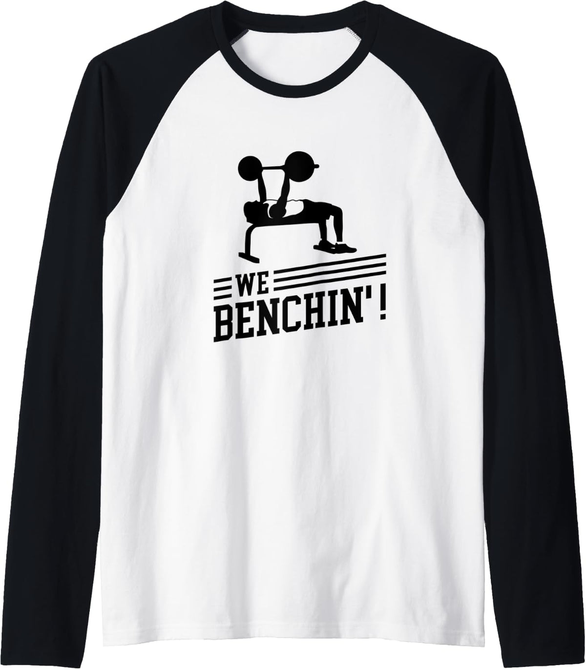 Wen Benchin Ironic Powerlifting Quote Benchpress Raglan Baseball Tee T Shirt Premium Print