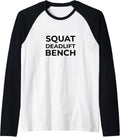 Squat Bench Deadlift Apparel Raglan Baseball Tee T Shirt Minimal Style