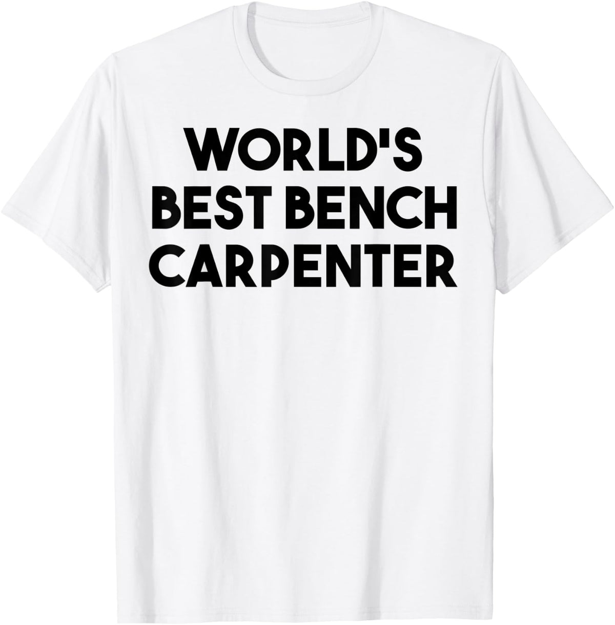 World S Best Bench Carpenter Apparel US Trend 2
