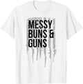 Messy Buns Guns Womens Patriotic Pro Gun Flag And Apparel Everyday Wear