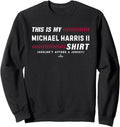 This Is My Shirt for Michael Harris II Atlanta Baseball Sweatshirt