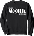 No Days Off Weightlifting Workout Power Lifting Squat Gym Sweatshirt Sweatshirt Premium Print