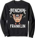 Bench Press Gift Gym Muscle Bodybuilding Benjamin Franklin Sweatshirt Sweatshirt Gift Ready