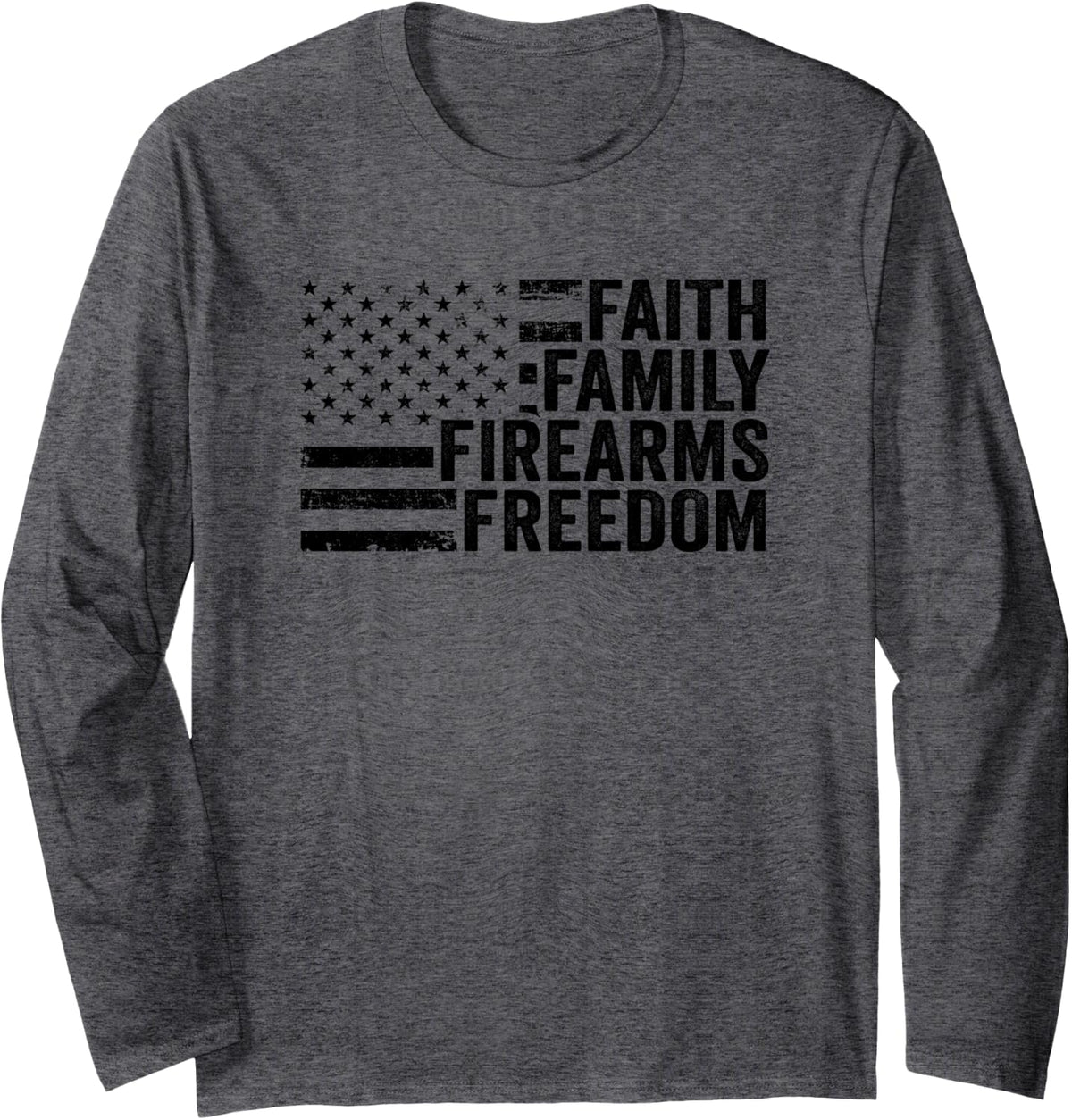 Faith Family Firearms Freedom Camo Usa Flag Pro God Guns Long Sleeve Apparel Everyday Wear