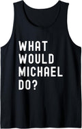 What Would Michael Do? Tank Top