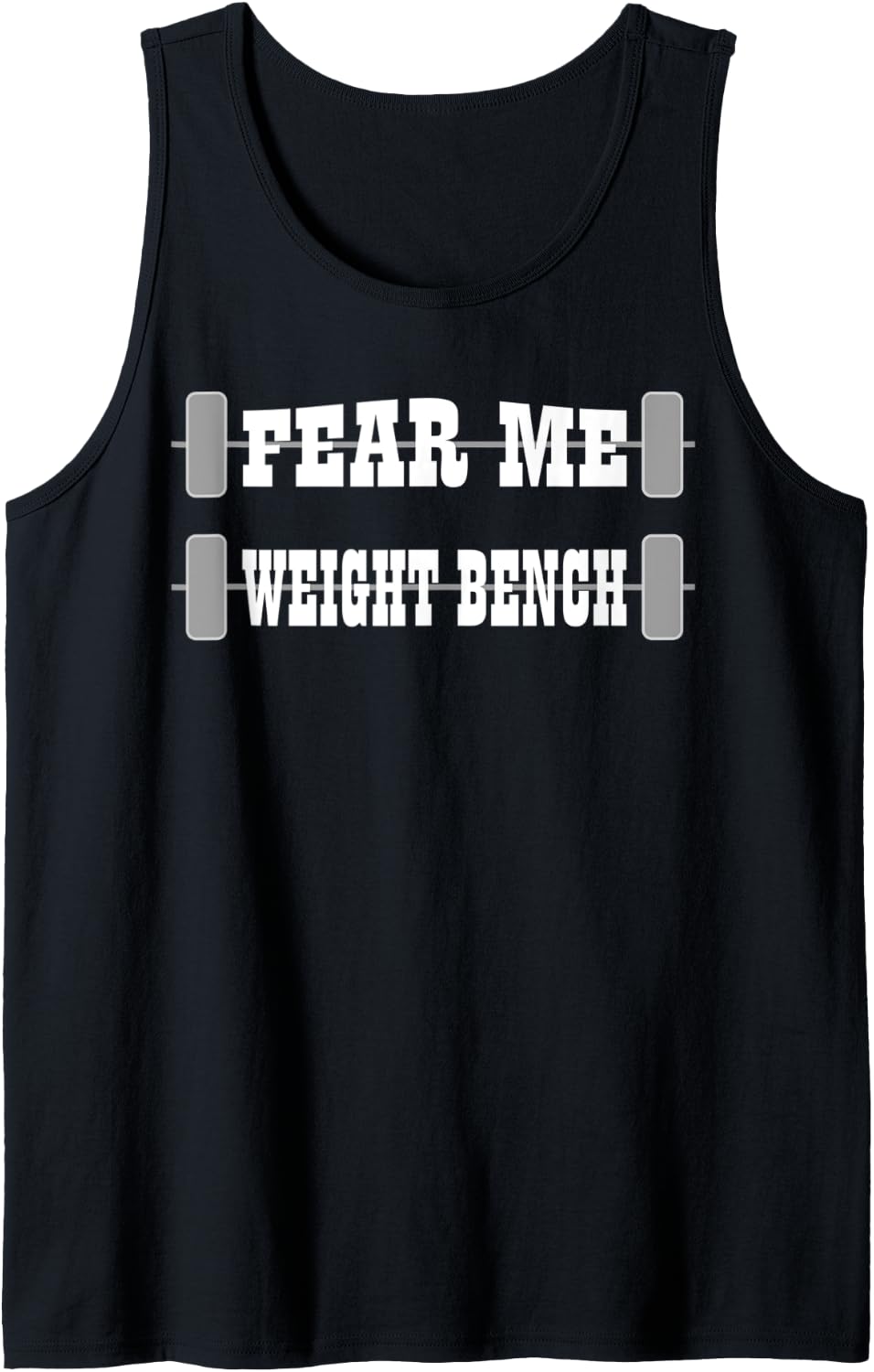 Weight Bench Watch Out Tank Top Apparel Everyday Wear