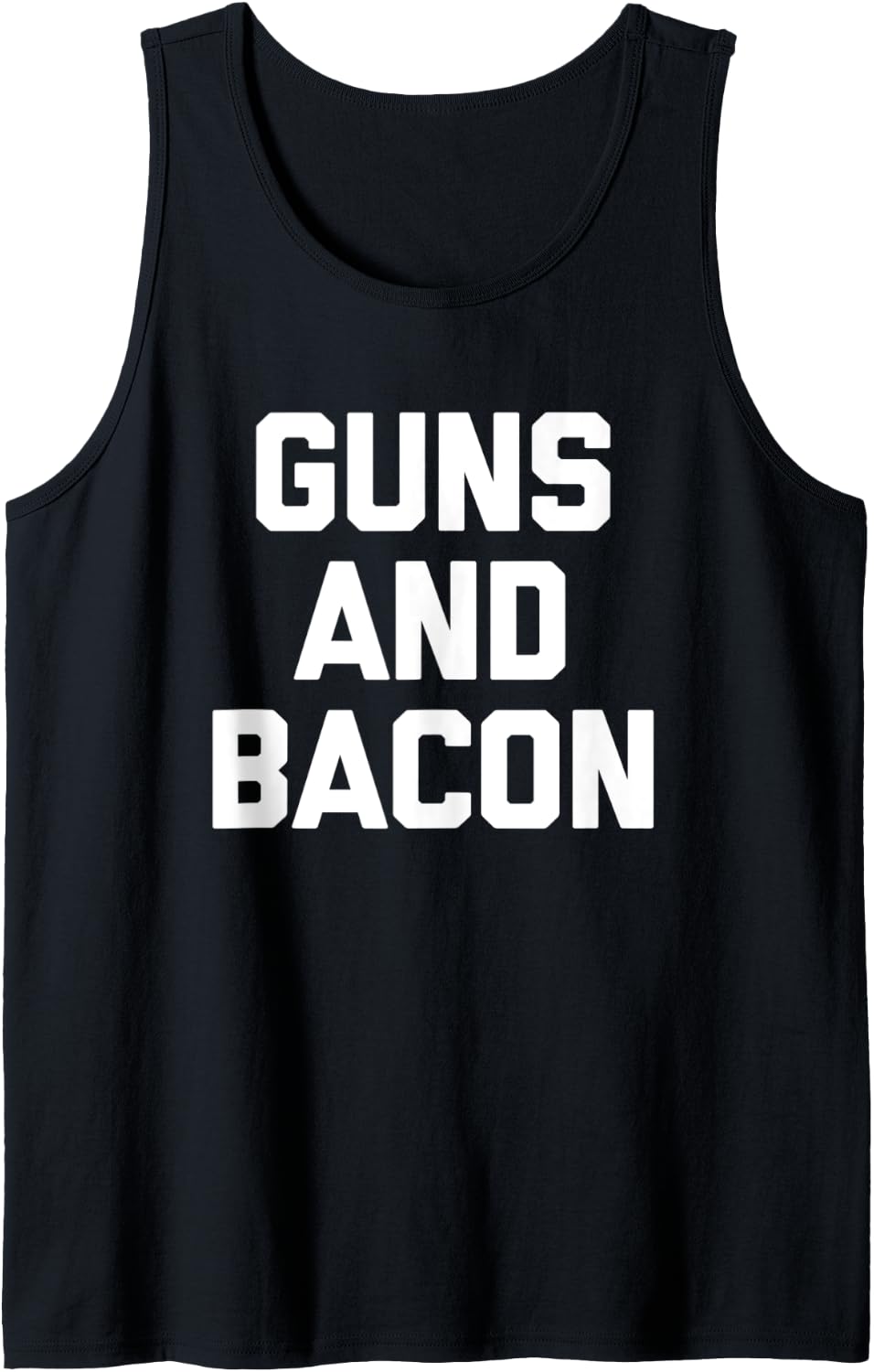 Guns Bacon T Shirt Funny Saying Sarcastic Humor Gun Owner Tank Top T Shirt Everyday Wear