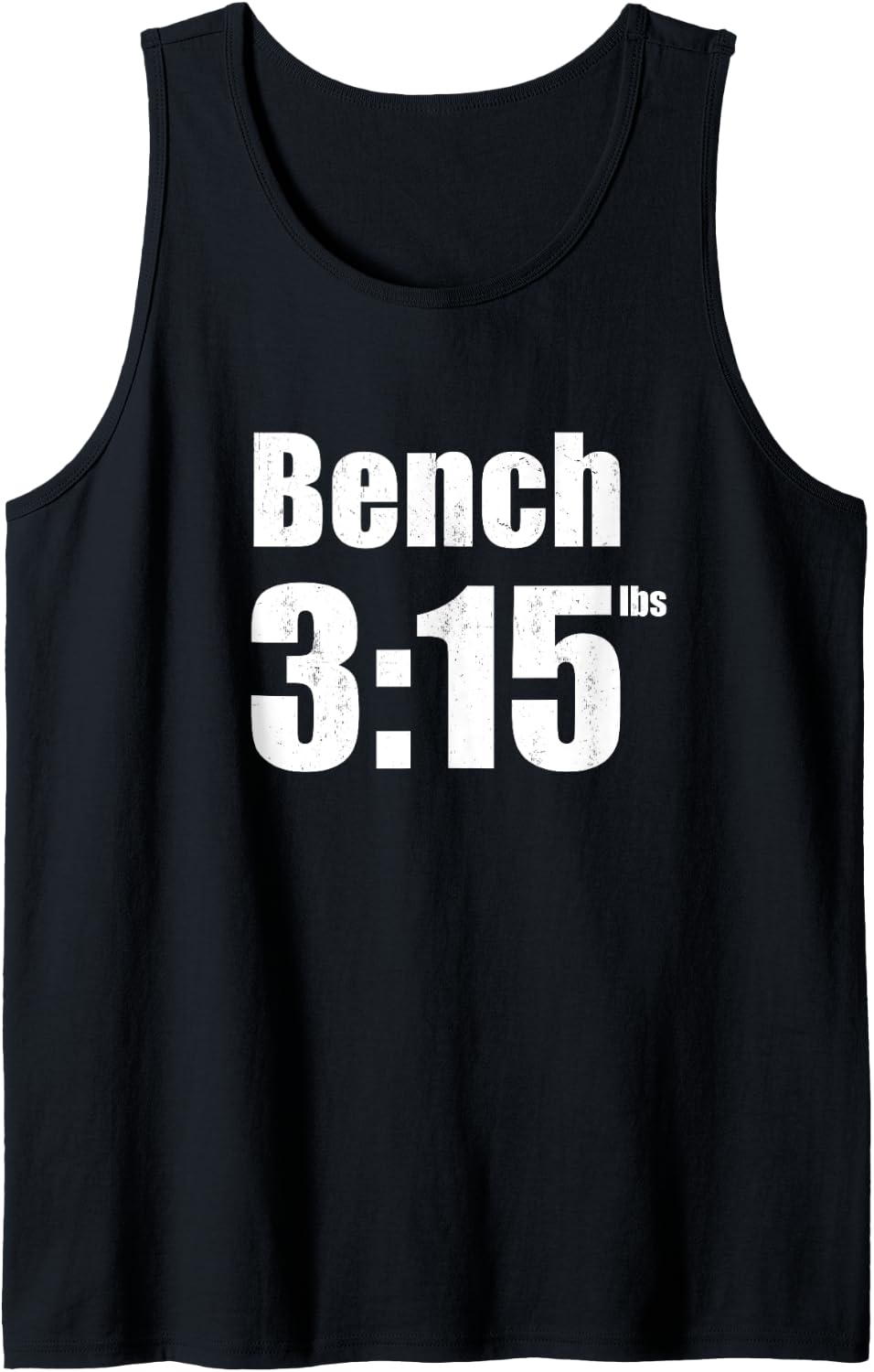 Bench 315 Press 315lbs Gym Tank Top Apparel Minimal Style