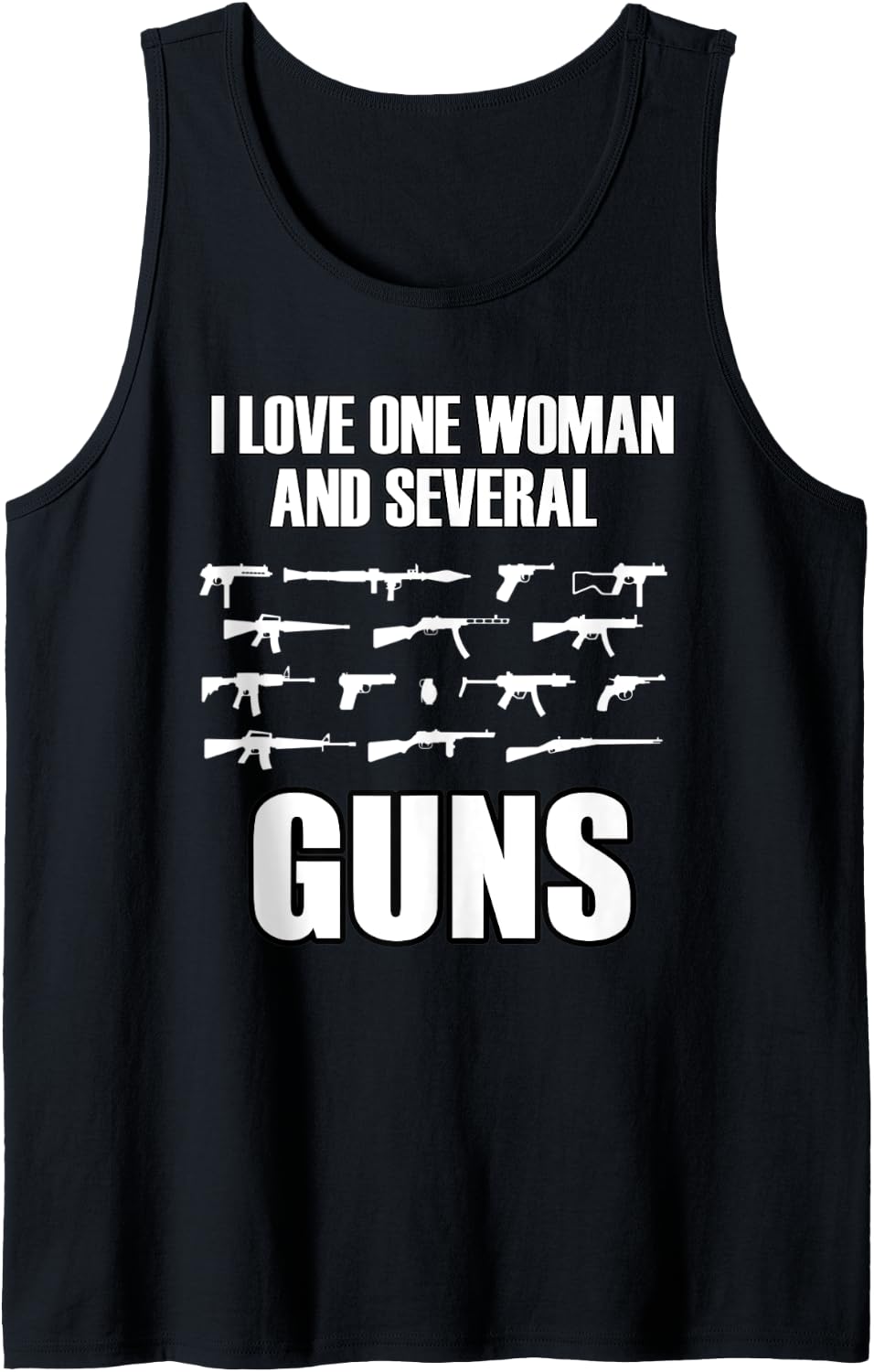 I Love One Woman Several Guns T Shirt Husband Wife 2a Gun Tank Top T Shirt Gift Ready 7
