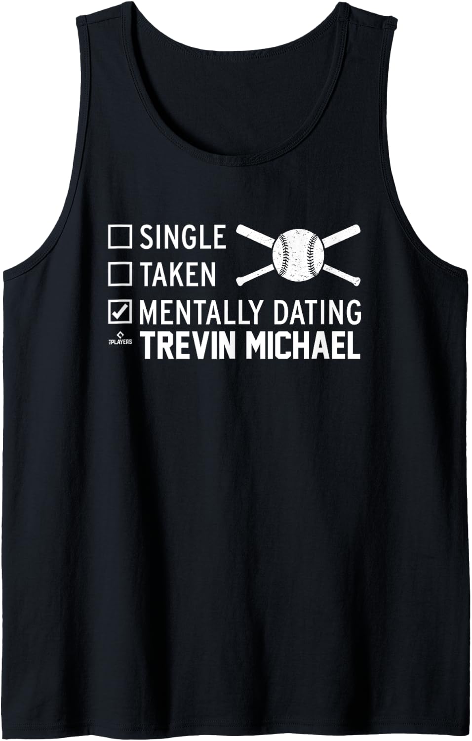 Mentally Dating Trevin Michael Prospect Baseball Fan Gear Tank Top