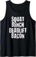 Squat Bench Deadlift Bacon Powerlifting Gym Tank Top Apparel Clean Design