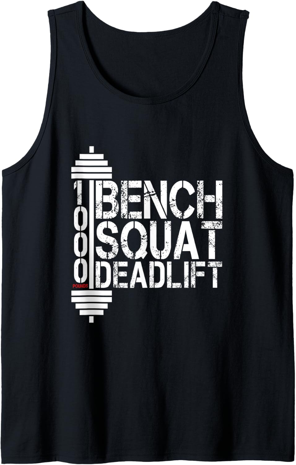 Weightlifting Gym Fitness Bench Workout Deadlift 1000 Lb Tank Top Apparel Minimal Style