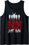 Running Runner Half Marathon Vintage No Bench Halftime Tank Top Apparel Gift Ready