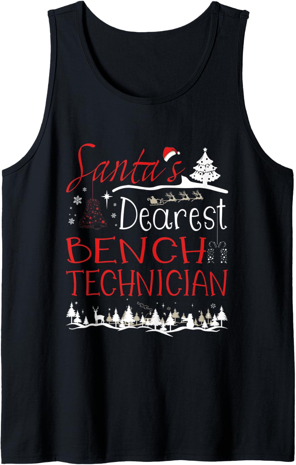 Bench Technician Xmas Job Funny Christmas Tank Top Apparel Minimal Style