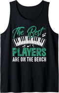 Piano Player Shirt The Best Players Are On Bench Tank Top T Shirt Clean Design