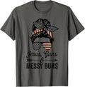 Jesus Guns Messy Buns Womens Funny American Gun Owner Apparel Premium Print