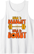 Deadlift Bodybuilding Weightlifting Donut Deadlifting Tank Top Apparel Clean Design 2