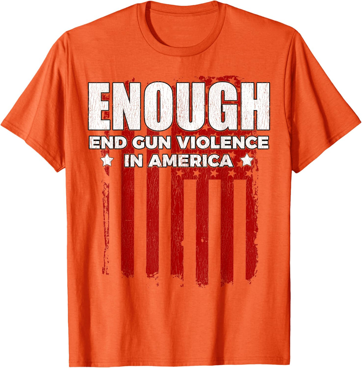Enough End Gun Violence Orange Apparel Clean Design