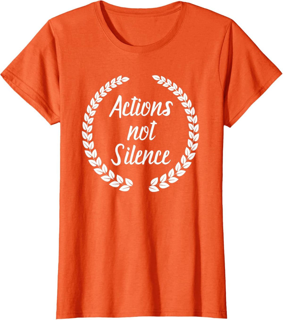 Womens Gun Control Tshirt Actions Not Silence Orange Shirt T Shirt Everyday Wear