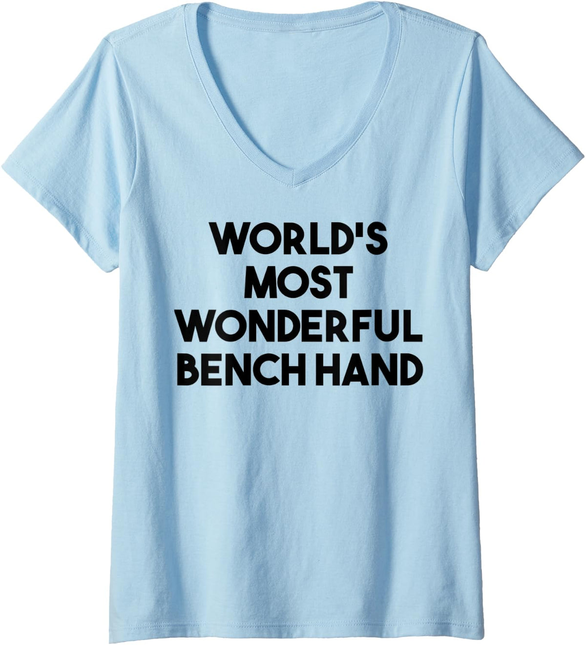 Womens World S Most Wonderful Bench Hand V Neck Apparel Premium Print