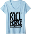 Womens Guns Don T Kill People Abortions Do 2nd Amendment Pro Gun V Neck Apparel Minimal Style