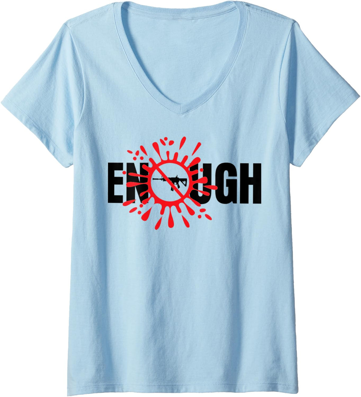 Womens Enough Is Gun Violence March Rally Protest T Shirt V Neck T Shirt Premium Print