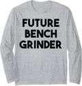 Future Bench Grinder Long Sleeve Apparel Everyday Wear