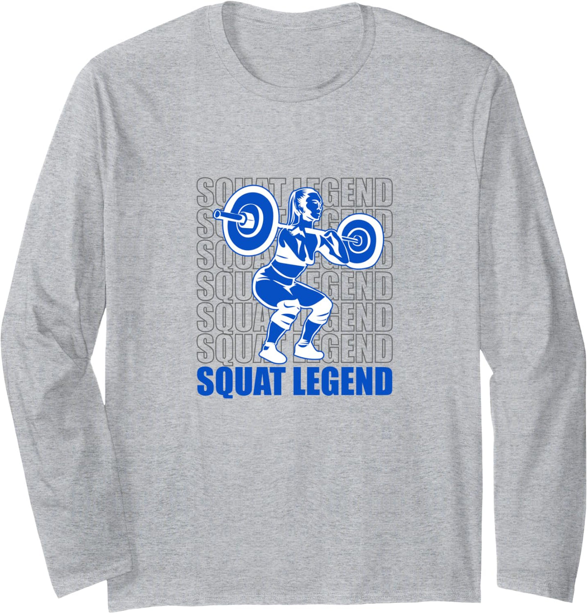 Squat Legend Gym Powerlifting Strength Training Long Sleeve Apparel Premium Print