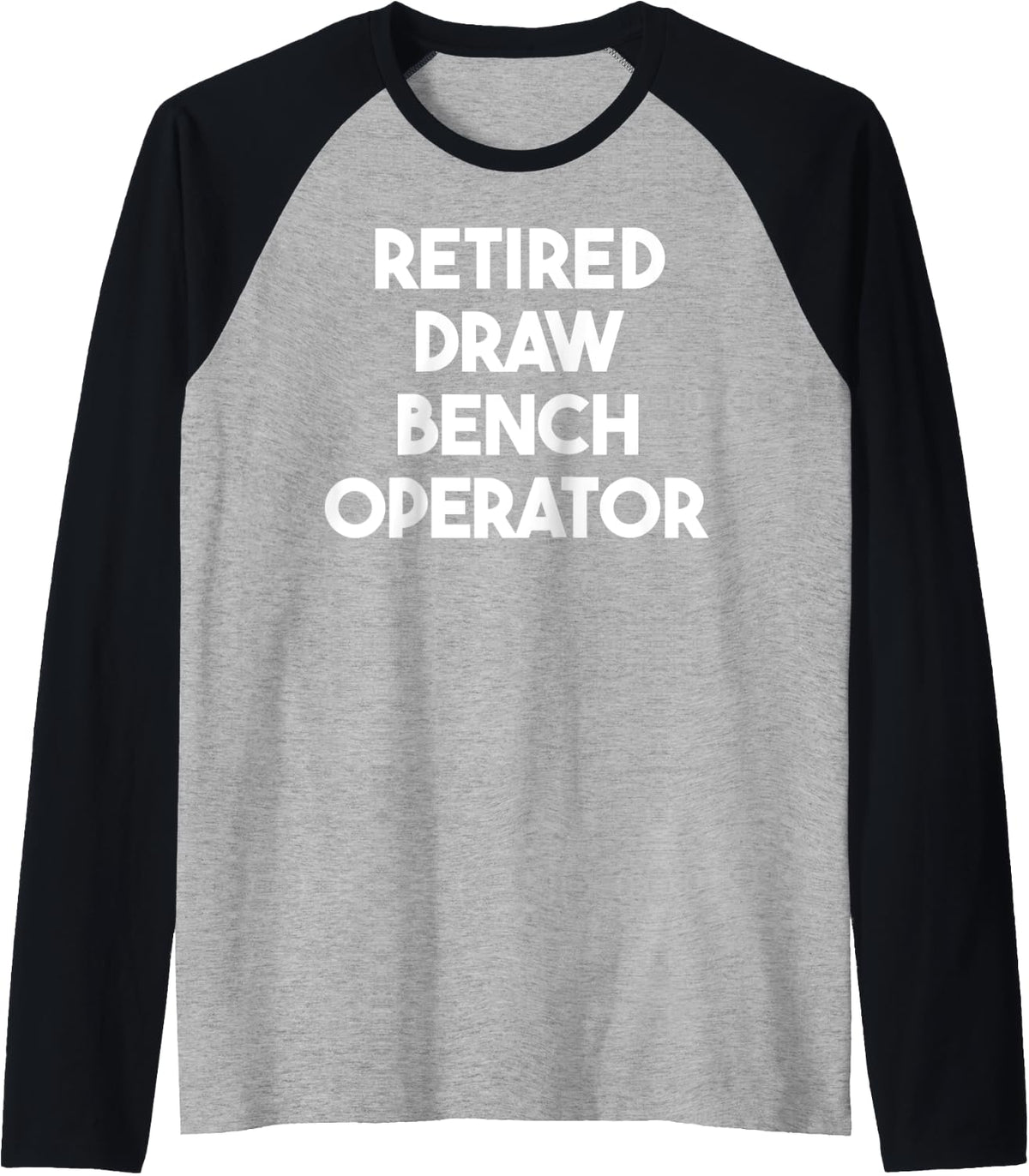 Retired Draw Bench Operator Raglan Baseball Tee T Shirt Clean Design