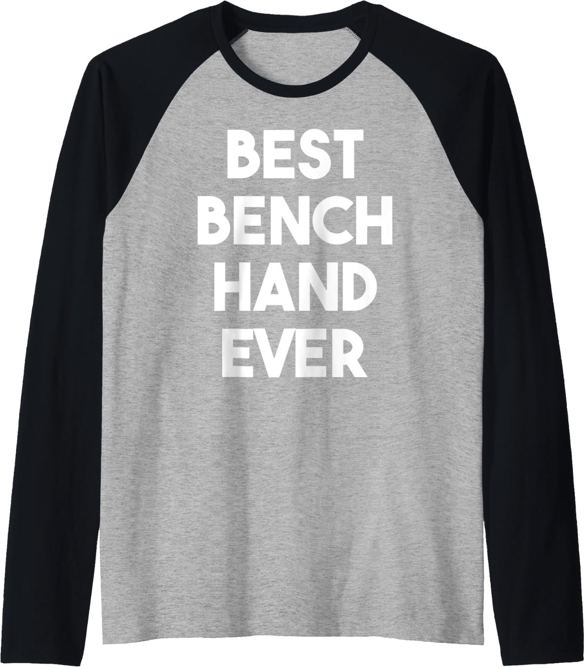 Best Bench Hand Ever Raglan Baseball Tee T Shirt Premium Print
