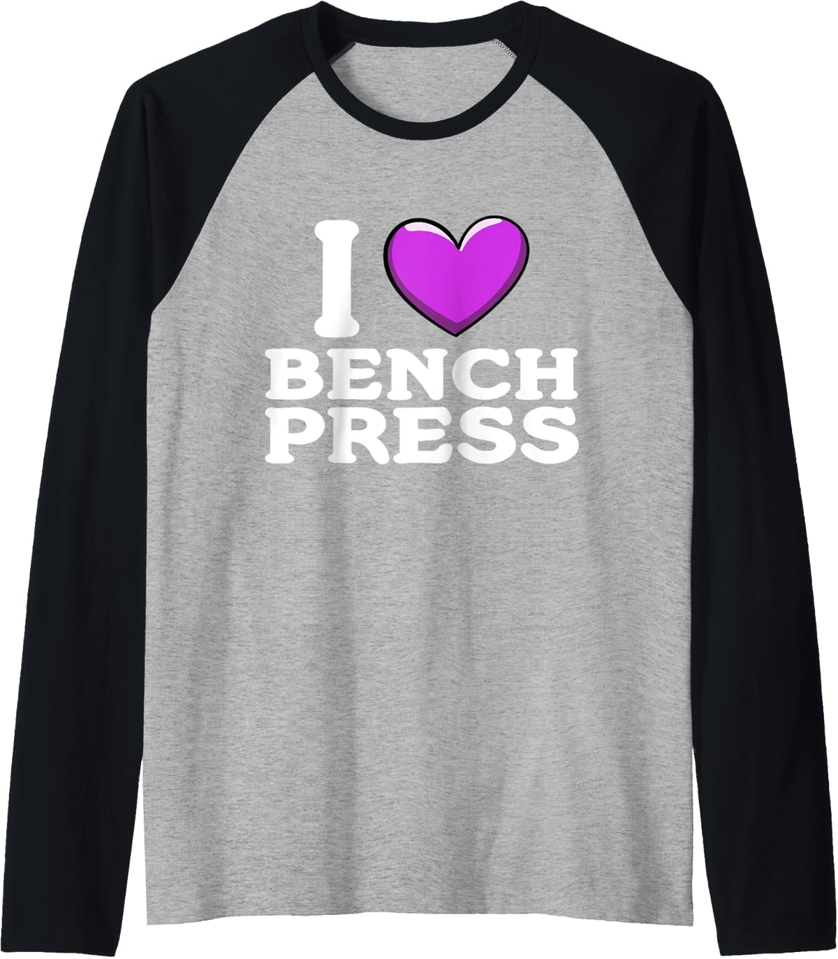 I Love Bench Press Funny Gym Workout Raglan Baseball Tee T Shirt Gift Ready