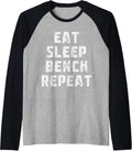 Eat Sleep Bench Repeat Workout Gym Raglan Baseball Tee T Shirt Minimal Style