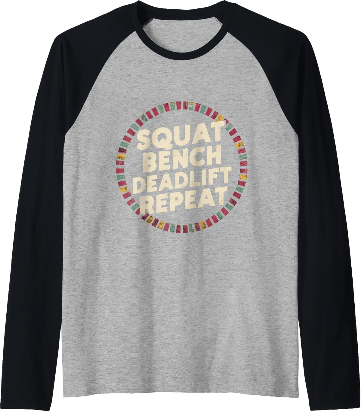 Squat Bench Deadlift Repeat Raglan Baseball Tee T Shirt Premium Print