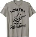 Today I M A Serious Goose Lovers With Gun Apparel Minimal Style 3