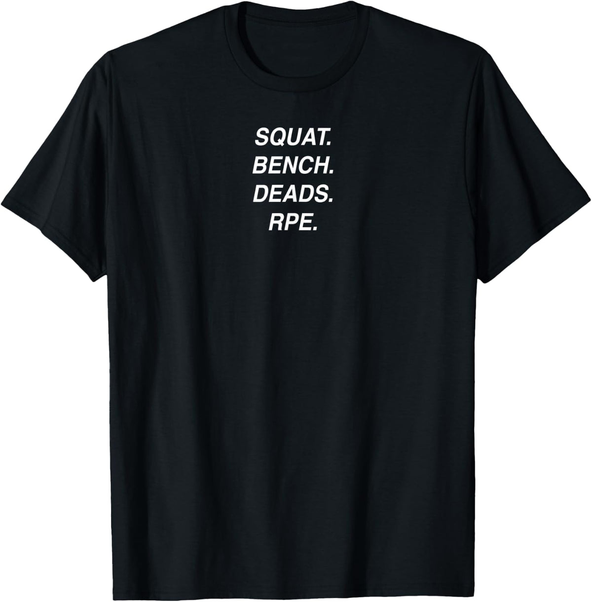Squat Bench Deads Apparel Minimal Style