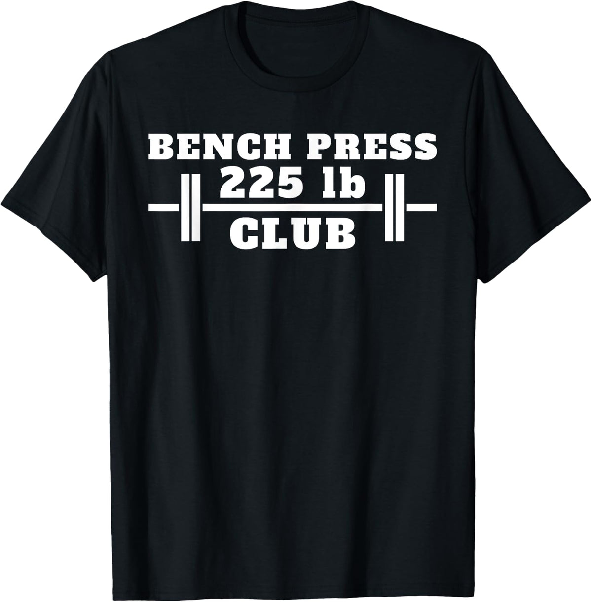 Bench Press 225 Lb Club Shirt 23