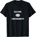 Second Amendment Gun Rights Tee Shirt 2nd T T Shirt Everyday Wear 2
