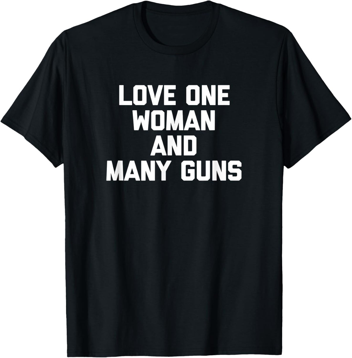 Funny Gun Owner Shirt Love One Woman Many Guns T Shirt Everyday Wear