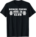 Bench Press 405 Lb Club Weightlifting Shirt 12