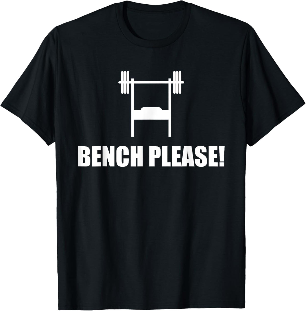 Bench Please Press Saying Kraftsport Sport Apparel Everyday Wear