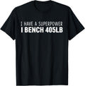 I Can Bench 405lb 4 Plates Press Men Powerlifter Funny Apparel Minimal Style