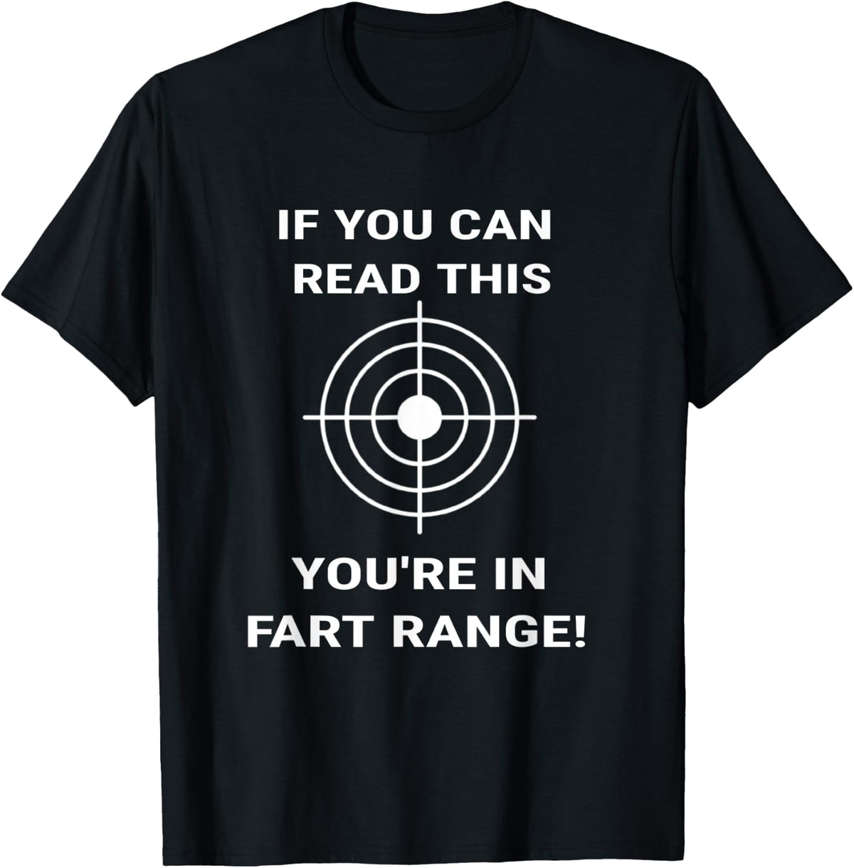 If You Can Read This Re In Fart Range Funny Gun Apparel Everyday Wear