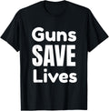 Guns Save Lives Design Apparel Minimal Style