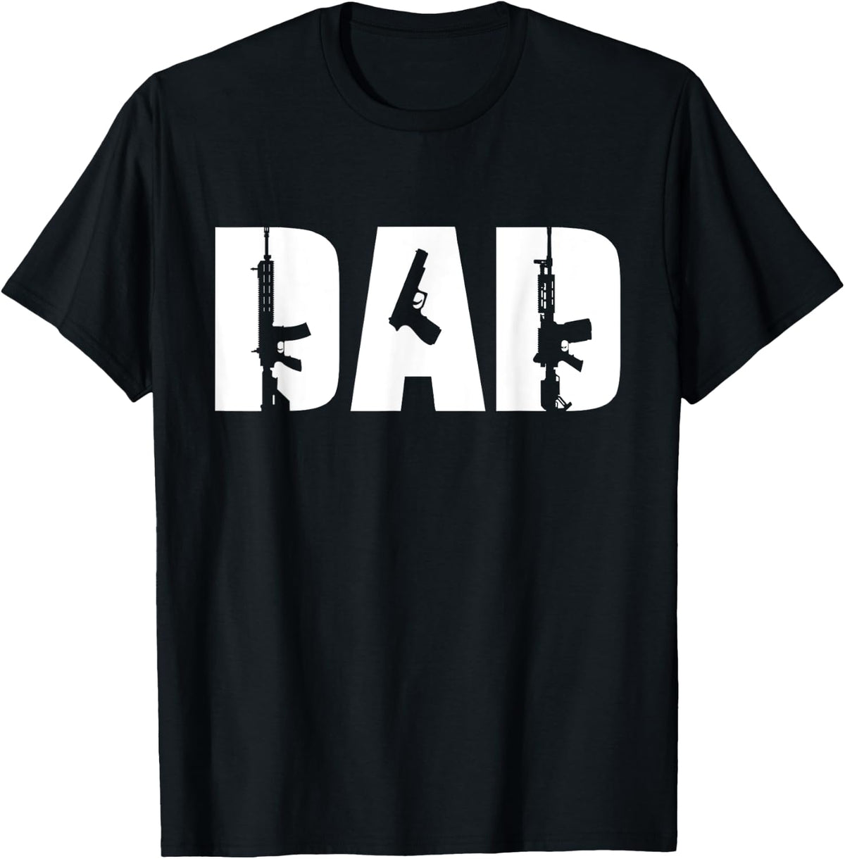 Rifle And Pistol Dad Gun Enthusiast Pro Second Amendment Apparel Gift Ready