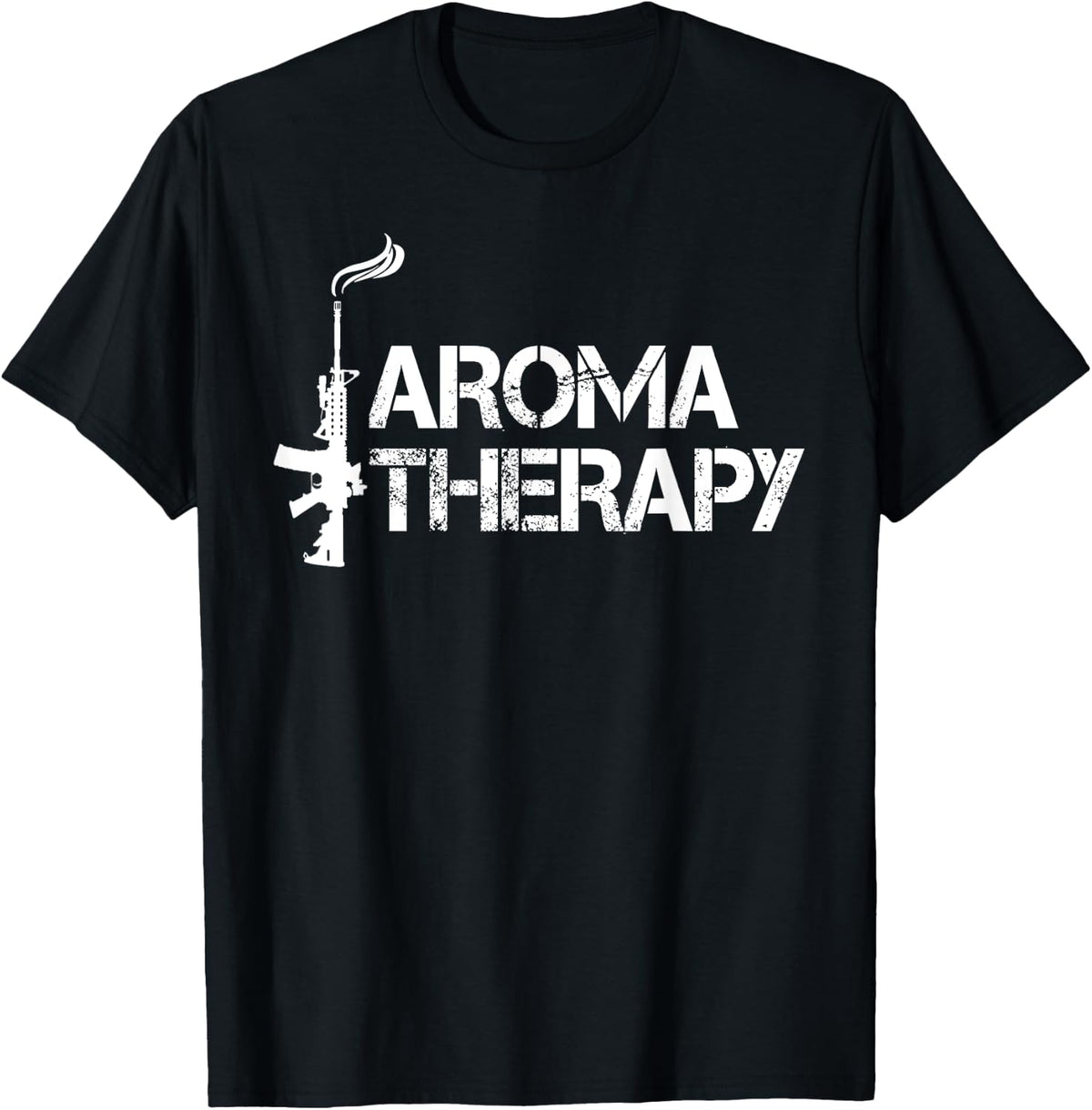 Pro Gun T Shirt 2nd Amendment Ar15 Aroma Therapy T Shirt Everyday Wear