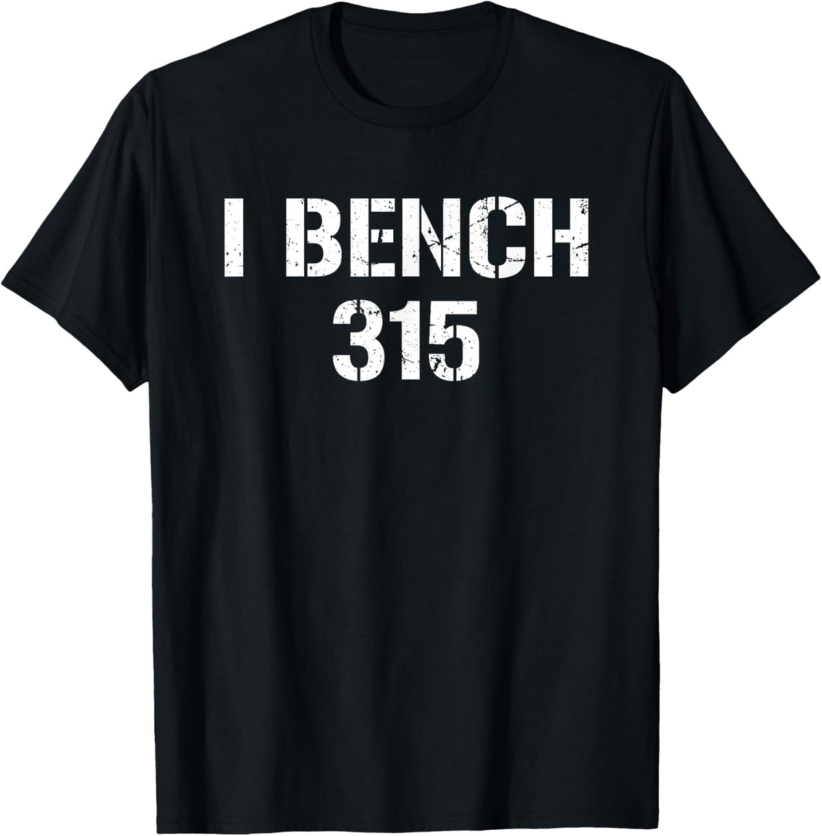 I Bench 315 Press Lb Club Workout Gear Apparel Everyday Wear