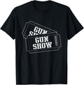 Mens Fan Designed Two Tickets To The Gun Show Apparel Minimal Style