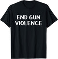 End Gun Violence Apparel Minimal Style
