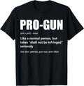 Pro Gun Definition Funny Lover Enthusiast Rights Apparel Everyday Wear