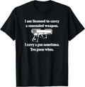 Licensed To Carry Gun Guess When Concealed Weapon Shirt T Shirt Clean Design